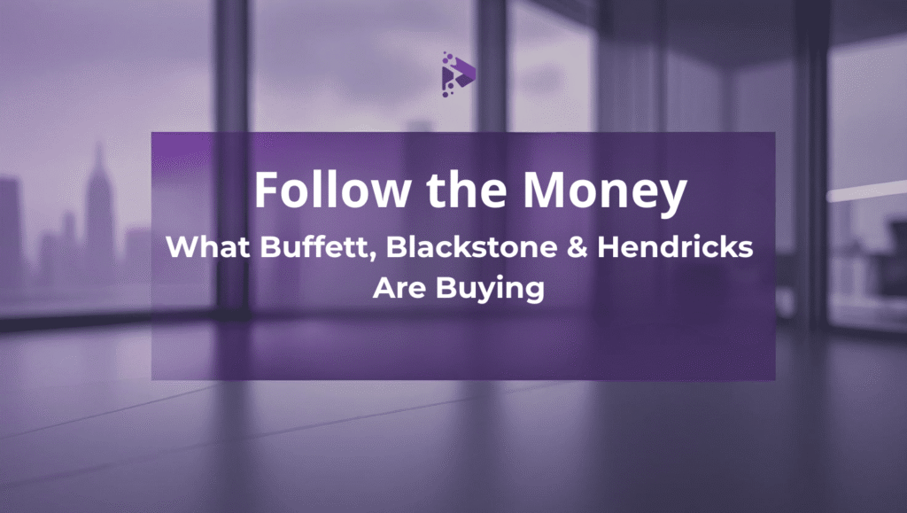 Purple-toned blog header image with city skyline background, coin stack and upward arrow icons, and the title text 'Follow the Money – What Buffett, Blackstone & Hendricks Are Buying' in white. Represents investment trends and financial growth in 2025.