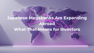 Map visual showing Japanese banks expanding abroad, highlighting capital flows to Europe and North America