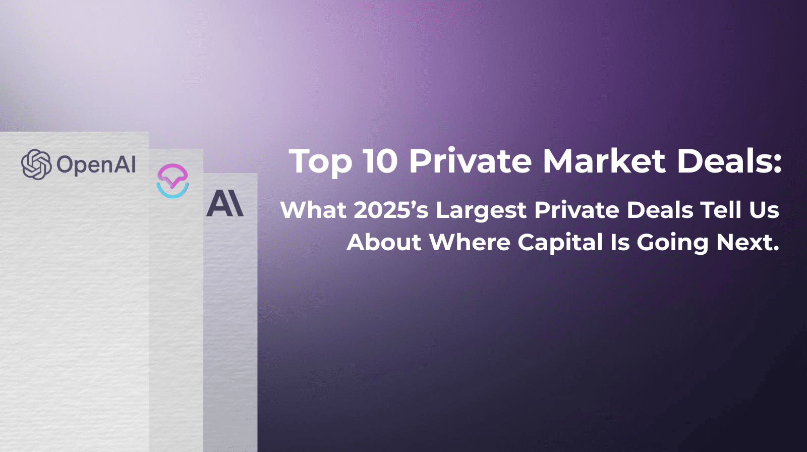 OpenAI’s record-breaking fundraises visual showing growth signals in private markets by DealPotential